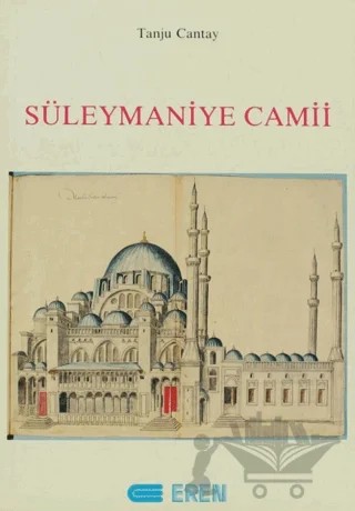 Süleymaniye Camii – Tanju Cantay – Eren Yayıncılık kitap kapağı