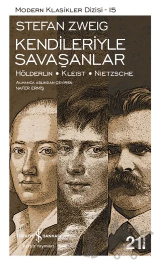 Kendileriyle Savaşanlar – Stefan Zweıg – İş Bankası Kültür Yayınları kitap kapağı