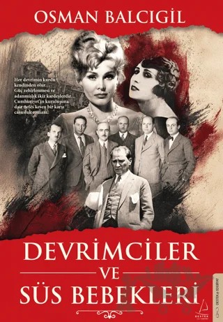 Devrimciler ve Süs Bebekleri – Osman Balcıgil – Destek Yayınları kitap kapağı