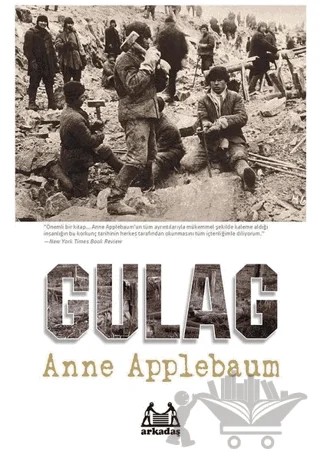 Gulag – Anne Applebaum – Arkadaş Yayınları kitap kapağı