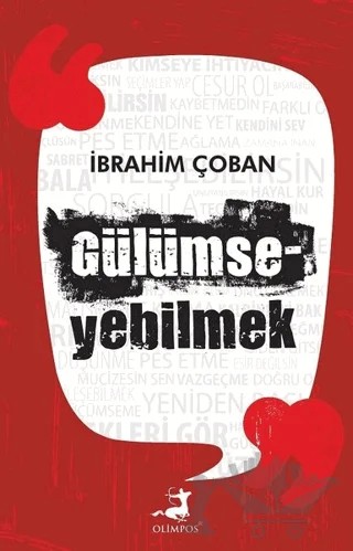 Gülümseyebilmek – İbrahim Çoban – Olimpos Yayınları kitap kapağı