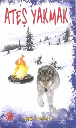 Ateş Yakmak – Jack London – Yason Yayıncılık kitap kapağı