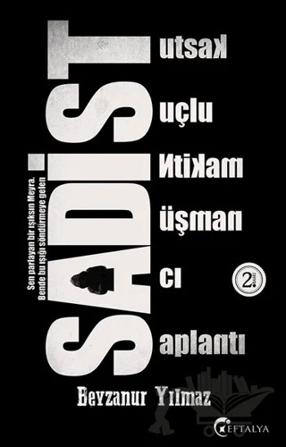 Sadist – Beyzanur Yılmaz – Eftalya Kitap kitap kapağı