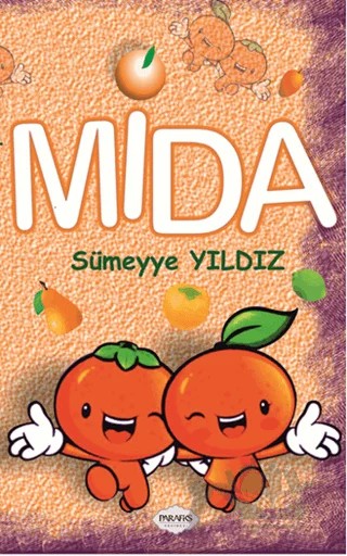 Mida – Sümeyye Yıldız – Parafiks Yayınevi kitap kapağı