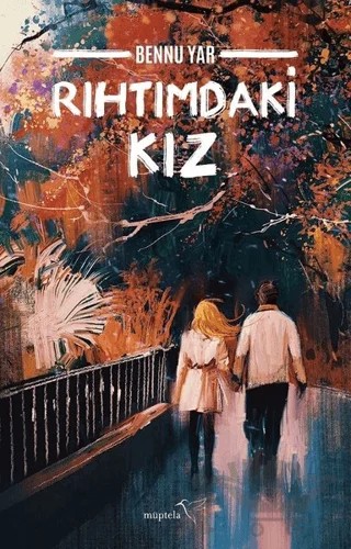 Rıhtımdaki Kız – Bennu Yar – Müptela Yayınları kitap kapağı