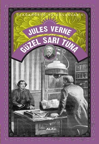Güzel Sarı Tuna – Jules Verne – Alfa Yayınları kitap kapağı