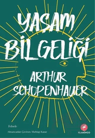 Yaşam Bilgeliği – Arthur Schopenhauer – Flamingo Yayınları kitap kapağı