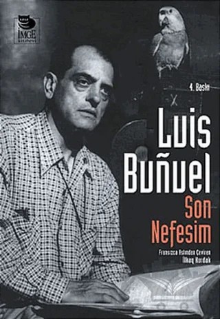 Son Nefesim – Luis Bunuel – İmge Kitabevi Yayınları kitap kapağı