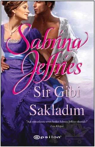 Sır Gibi Sakladım – Sabrina Jeffries – Epsilon Yayınevi kitap kapağı