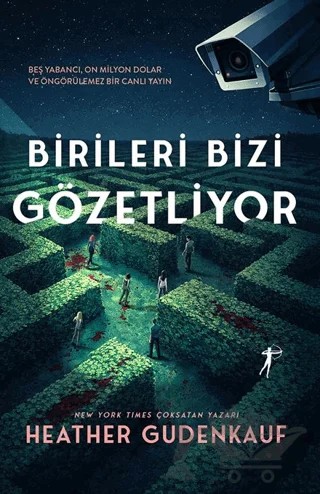 Birileri Bizi Gözetliyor – Heather Gudenkauf – Artemis Yayınları kitap kapağı