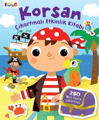 Korsan Çıkartmalı Etkinlik Kitabı – Kolektif – Eolo Yayıncılık kitap kapağı