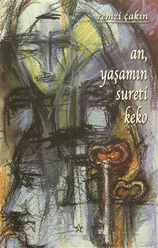 An, Yaşamın Sureti Keko – Remzi Çakın – Peri Yayınları kitap kapağı