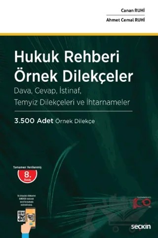 Hukuk Rehberi - Örnek Dilekçeler – Canan Ruhi, Ahmet Cemal Ruhi – Seçkin Yayıncılık kitap kapağı