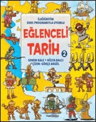 Eğlenceli Tarih 2 – Hülya Balcı, Senem Kale – Doğan Egmont Yayıncılık kitap kapağı