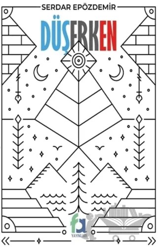 Düşerken – Serdar Epözdemir – Fa Yayınları kitap kapağı