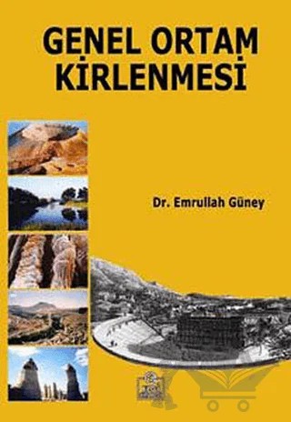 Genel Ortam Kirlenmesi – Emrullah Güney – Ezgi Kitabevi Yayınları kitap kapağı