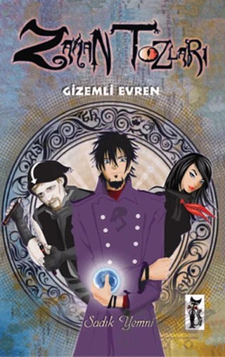 Zaman Tozları - Gizemli Evren – Sadık Yemni – Çizmeli Kedi Yayınları kitap kapağı