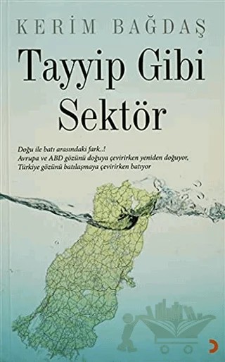 Tayyip Gibi Sektör – Kerim Bağdaş – Cinius Yayınları kitap kapağı