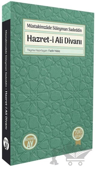 Hazret-i Ali Divanı – Müstakimzade Süleyman Sadeddin – Büyüyen Ay Yayınları kitap kapağı