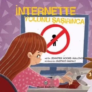 İnternette - Yolunu şaşırınca – Metin Jennifer Moore – Remzi Kitabevi kitap kapağı