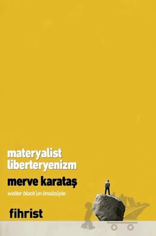 Materyalist Liberteryenizm – Merve Karataş – Fihrist Kitap kitap kapağı