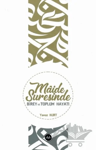 Maide Suresinde Birey ve Toplum Hayatı – Yavuz Kurt – Diyanet İşleri Başkanlığı kitap kapağı