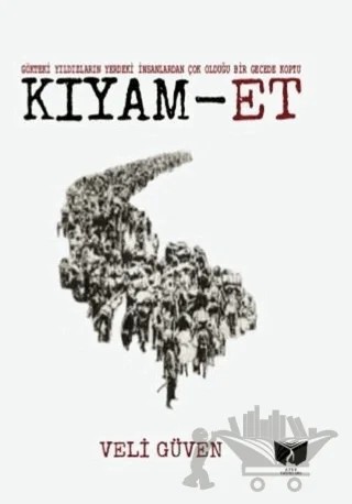 Kıyam-Et – Veli Güven – Ateş Yayınları kitap kapağı