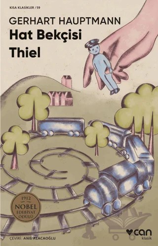 Hat Bekçisi Thiel – Gerhart Hauptmann – Can Yayınları kitap kapağı