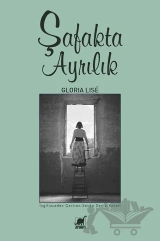 Şafakta Ayrılık – Gloria Lise – Ayrıntı Yayınları kitap kapağı