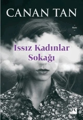 Issız Kadınlar Sokağı – Canan Tan – Doğan Kitap kitap kapağı