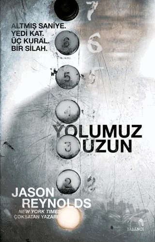 Yolumuz Uzun – Jason Reynolds – Yabancı Yayınları kitap kapağı