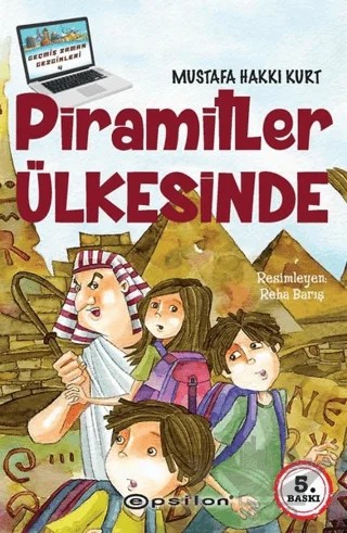 Piramitler Ülkesinde – Mustafa Hakkı Kurt – Epsilon Yayınevi kitap kapağı
