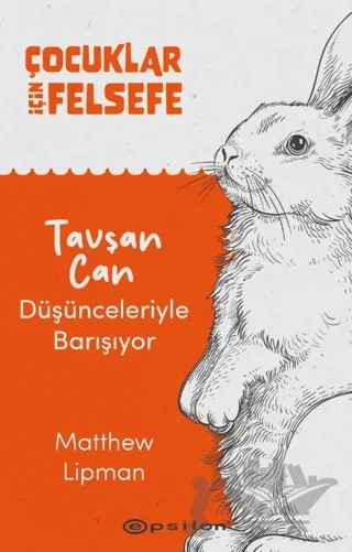 Çocuklar İçin Felsefe – Matthew Lipman – Epsilon Yayınevi kitap kapağı