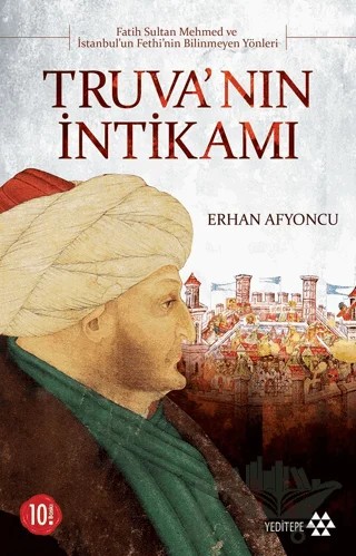 Truva’nın İntikamı – Erhan Afyoncu – Yeditepe Yayınevi kitap kapağı