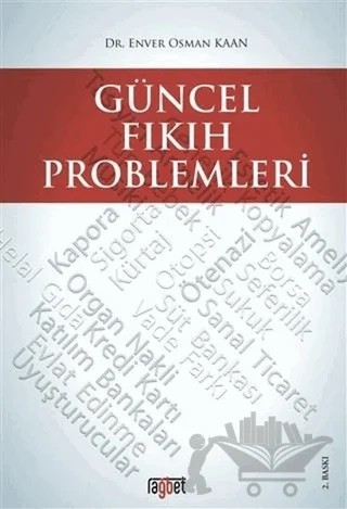 Güncel Fıkıh Problemleri – Enver Osman Kaan – Rağbet Yayınları kitap kapağı