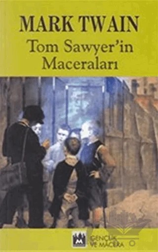 Tom Sawyer'in Maceraları – Mark Twaın – Metropol Yayıncılık kitap kapağı