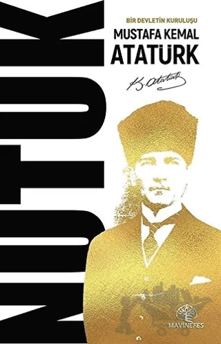 Nutuk – Mustafa Kemal Atatürk – Mavi Nefes Yayınları kitap kapağı