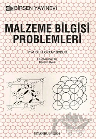 Malzeme Bilgisi Problemleri – H. Oktay Bodur – Birsen Yayınevi kitap kapağı