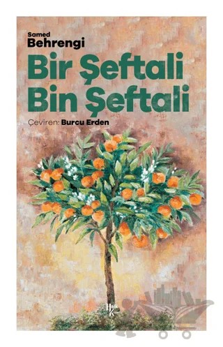 Bir Şeftali Bin Şeftali – Samed Behrengi – Halk Kitabevi kitap kapağı