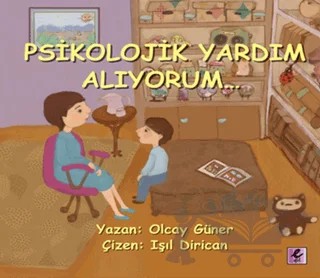 Psikolojik Yardım Alıyorum... – Olcay Güner – Efil Yayınevi kitap kapağı