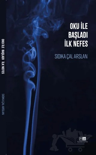 Oku İle Başladı İlk Nefes – Sıdıka Çal Arslan – Mirhan Kitap kitap kapağı