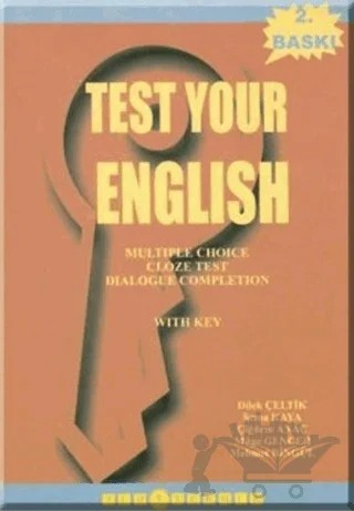 Test Your English – Çiğdem Anaç, Dilek Çeltik, Mehmet Bingül, Müge Gencer, Sema Kaya – Pelikan Tıp Teknik Yayıncılık kitap kapağı