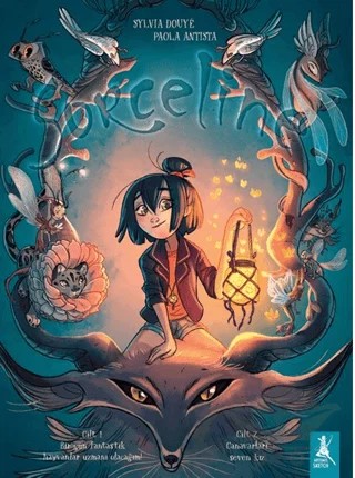 Sorceline - Cilt 1: Bir Gün Fantastik Hayvanlar Uzmanı Olacağım! Cilt 2: Canavarları Seven Kız – Sylvia Douye – Artemis Yayınları kitap kapağı
