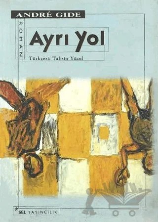Ayrı Yol – Andre Gide – Sel Yayıncılık kitap kapağı