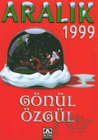 Aralık 1999 – Gönül Özgül – Altın Kitaplar kitap kapağı