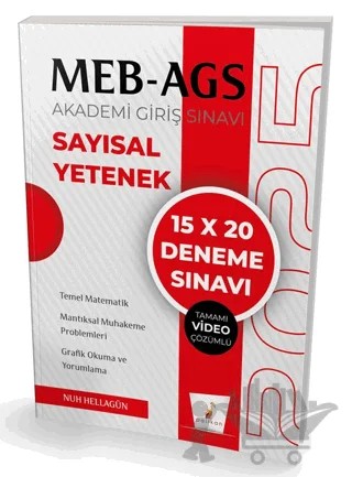 MEB - AGS Hazırlık Sayısal Yetenek 15x20 Tamamı Video Çözümlü Deneme Sınavı – Nuh Hellagün – Pelikan Tıp Teknik Yayıncılık kitap kapağı