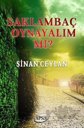 Saklambaç Oynayalım Mı? – Sinan Ceylan – Apsis Kitap kitap kapağı