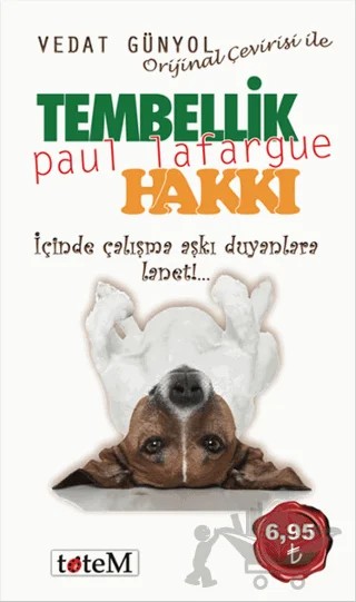 Tembellik Hakkı – Paul Lafargue – Totem Yayıncılık kitap kapağı