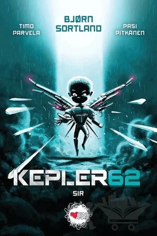 Kepler62: Sır – Björn Sortland, Timo Parvela – Can Çocuk Yayınları kitap kapağı