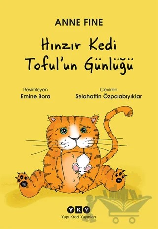 Hınzır Kedi Toful'un Günlüğü – Anne Fine – Yapı Kredi Yayınları kitap kapağı